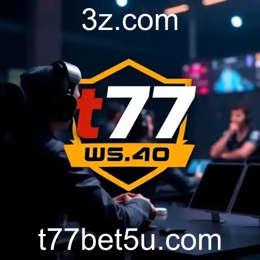 A Crescente Tendência das Apostas em Esports no t77 bet